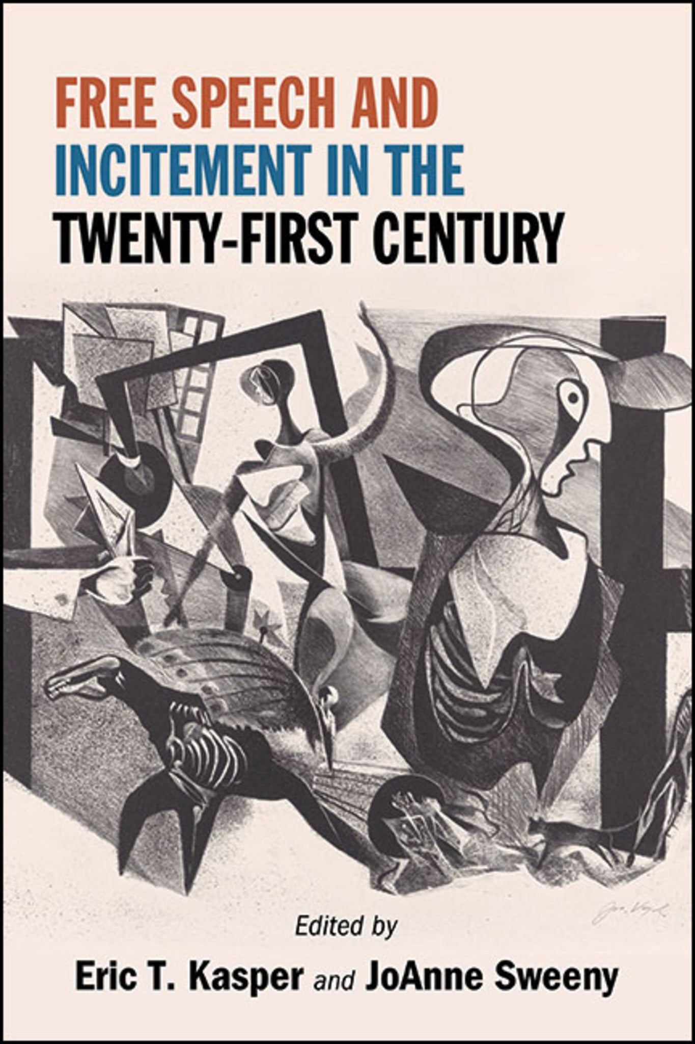 Free Speech and Incitement in the Twenty-First Century